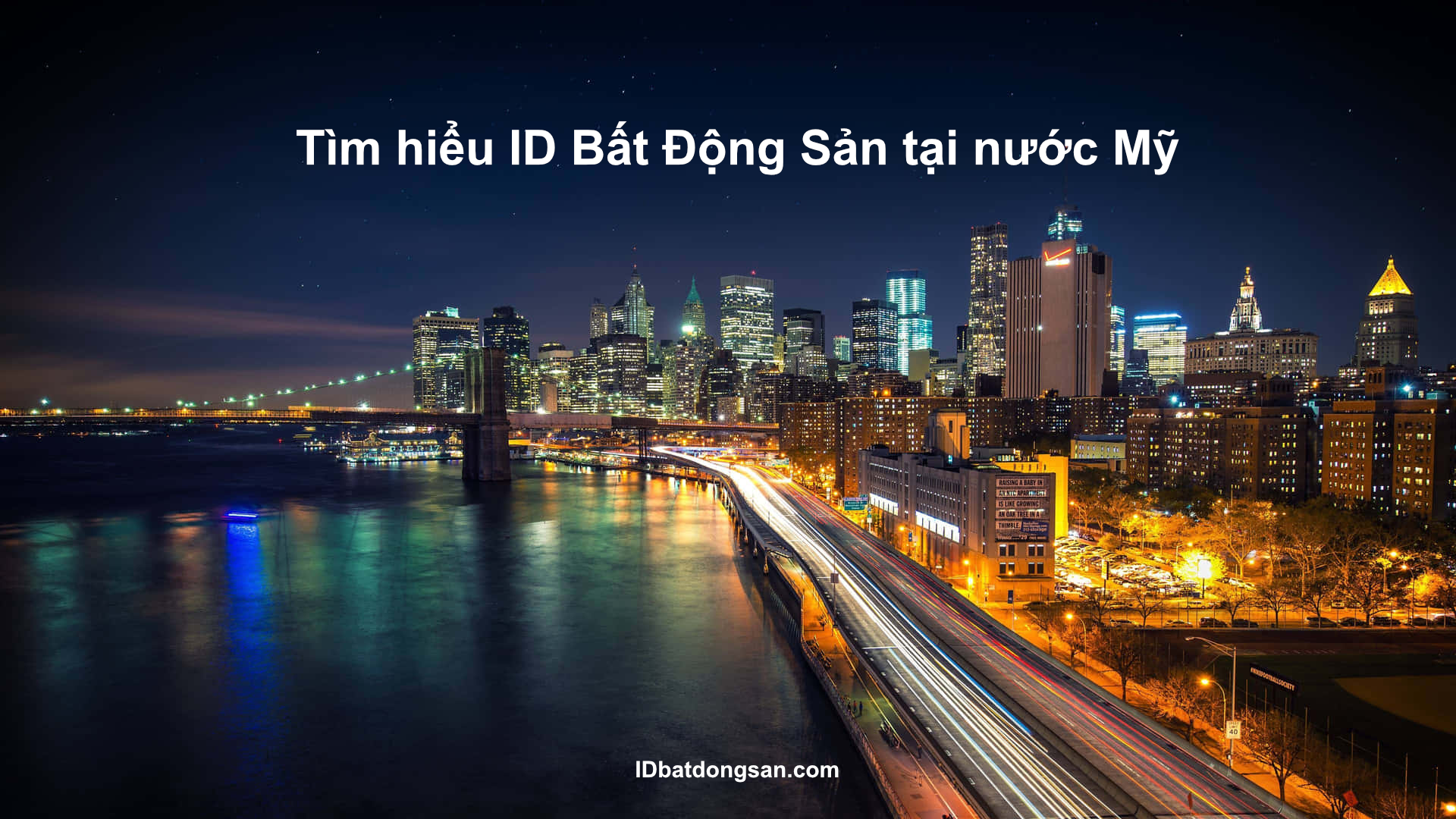 ID bất động sản Mỹ