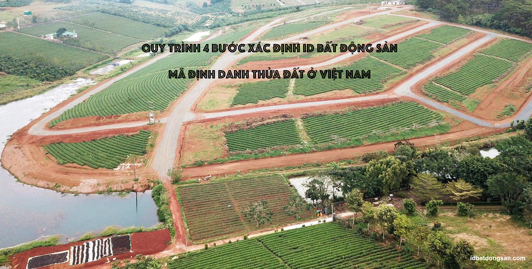 4 bước xây dựng mã định danh cho từng thửa đất